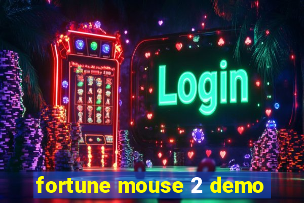 fortune mouse 2 demo